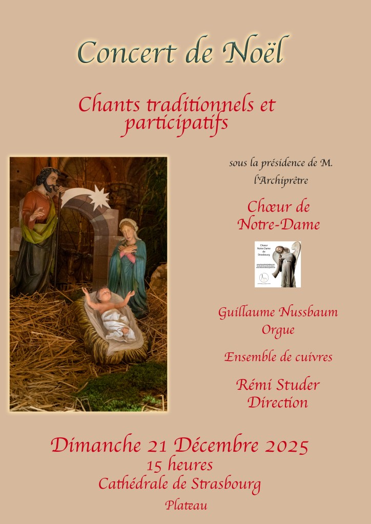 Concert de Noël 2025 du Choeur de Notre Dame à la Cathédrale de Strasbourg